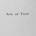 Acts of Trust